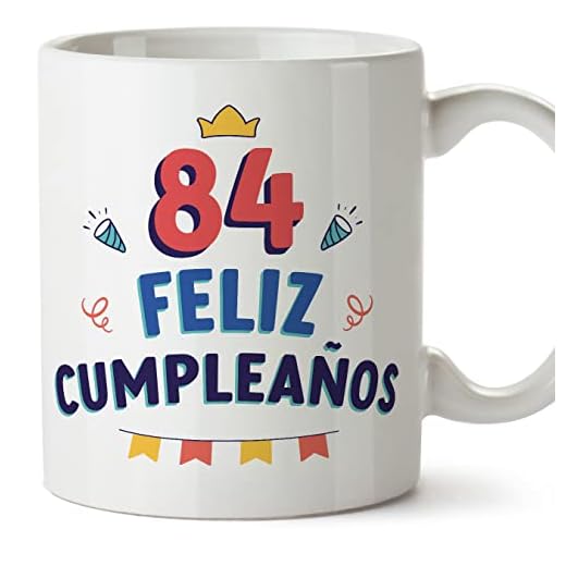 MUGFFINS Tazas 84 Cumpleaños - En Español - ¡Feliz Cumpleaños! - 11 oz / 330 ml - Regalo original y divertido
