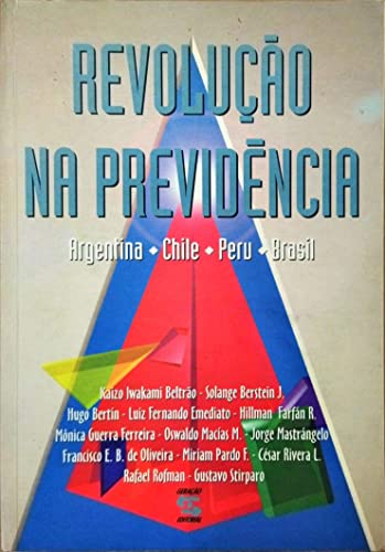 A Revolucao Na Previdencia