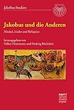  Jakobus und die Anderen: Mirakel, Lieder und Reliquien (Jakobus-Studien)