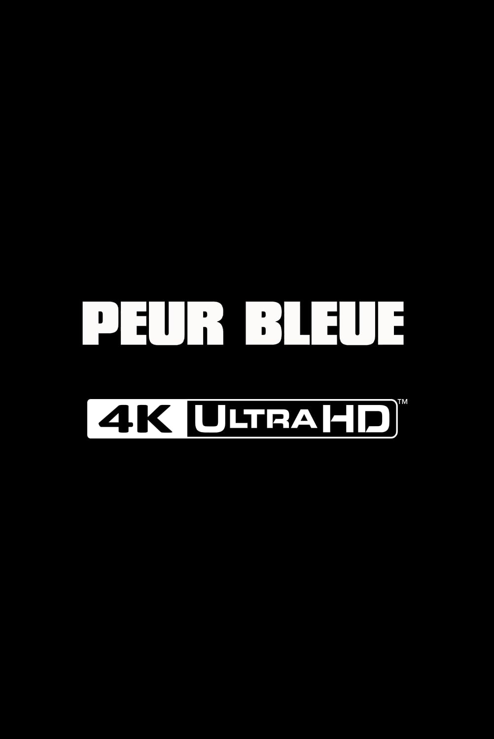 Peur Bleue 4K Steelbook