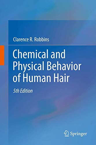 Chemical and Physical Behavior of Human Hair