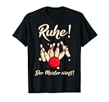 Bowling Bowler Bowlingkugel Der Meister wirft Geschenk T-Shirt