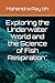 Exploring the Underwater World and the Science of Fish Respiration