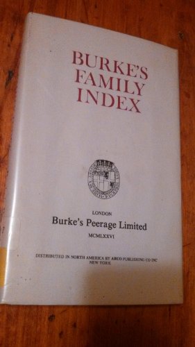 Burke's family index (Burke's series) 085011022X Book Cover