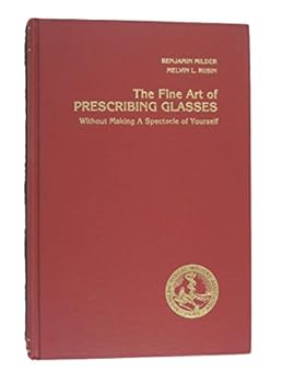 Hardcover The Fine Art Of Prescribing Glasses Without Making A Spectacle Of Yourself Book
