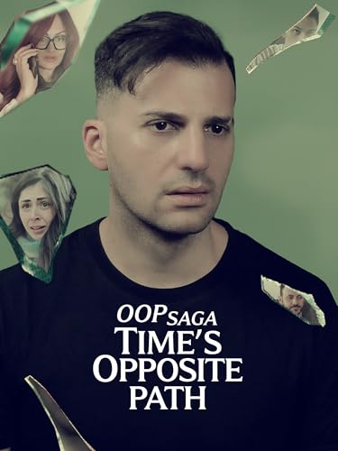 OOP Saga - Time\'s Opposite Path