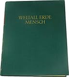  Weltall Erde Mensch Ein Sammelwerk zur Entwicklungsgeschichte von Natur und Gesellschaft