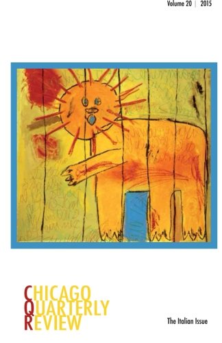 Chicago Quarterly Review Volume 20: The Italian Issue