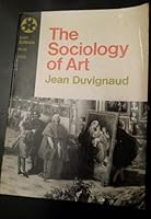 The Sociology of Art. 0586080732 Book Cover