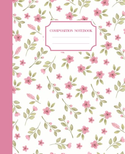 Composition Notebook Wide Ruled: Vintage Pink Flowers Botanical Illustration | Floral Aesthetic Journal for School, College, Off