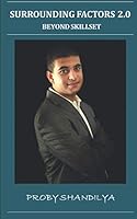 Surrounding Factors 2.0 : Beyond Skillset 1732411034 Book Cover