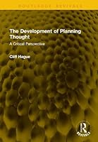 The Development of Planning Thought: A Critical Perspective 104123452X Book Cover