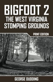 Paperback Bigfoot 2: The West Virginia Stomping Grounds Book