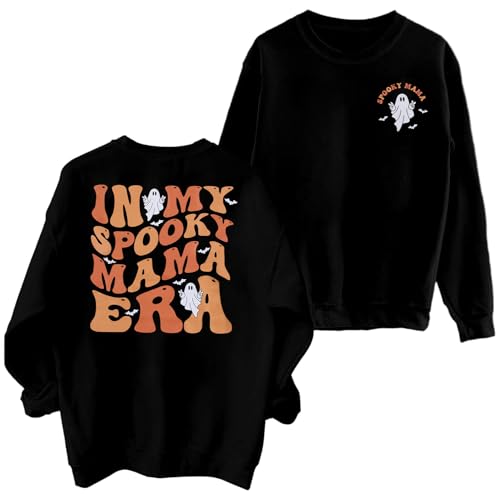 in My Spooky Mama Era Sweatshirts Women Cute Mom Halloween Shirts Spooky Season Sweatshirt Ghost Fall Pullover Tops Black
