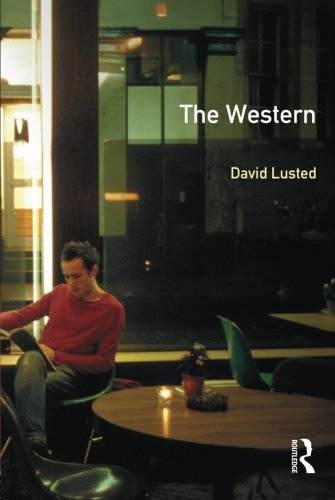 The Western (Inside Film) by David Lusted (2003-06-28)