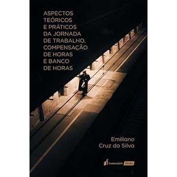 Capa do livro Aspectos Teóricos e Práticos da Jornada de Trabalho, Compensação de Horas e Banco de Horas - 2023