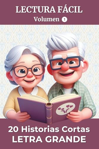 20 Historias Cortas en Letra Grande - Volumen 1: Lectura fácil para adultos y mayores | Recuerdos, emociones y preguntas para reflexionar | Idea de regalo para cumpleaños o Navidad