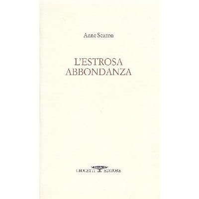 L'estrosa abbondanza