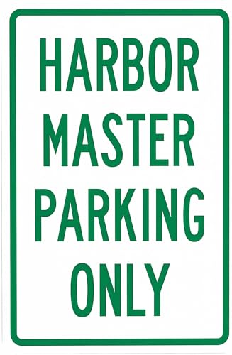 KEXTVU Harbor Master Parking Only Sign 8