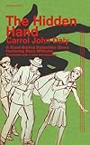 The Hidden Hand: A Hard-Boiled Detective Story featuring Race Williams