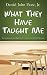 What They Have Taught Me: Encouragement and Hope from an Elementary School Classroom