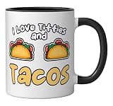 Funny Taco Lover Mexican Food Quote I Love Titties and Tacos Ceramic Mug, Black/White