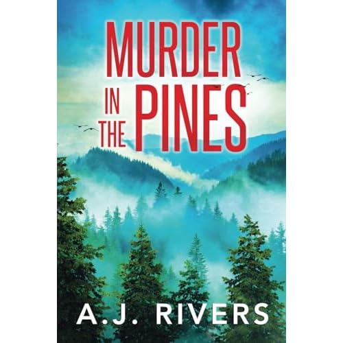 Murder in the Pines (A Detective Riley Quinn Pine Brooke Mystery) Paperback – October 7, 2024
