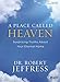 A Place Called Heaven - Bible Study Book