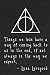 Things we love have a way of coming back to us in the end: Luna Lovegood - Harry potter Notebook/Journal with Quote from the book