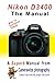Produktbild Nikon D3400 The Manual: The Superb Nikon D3400 DSLR Camera Manual
