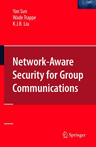Network-Aware Security for Group Communications view 2