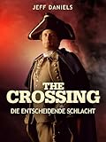 The Crossing - Die entscheidende Schlacht