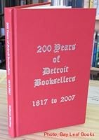 200 Years of Detroit Booksellers: 1817 to 2007 B005626KZQ Book Cover