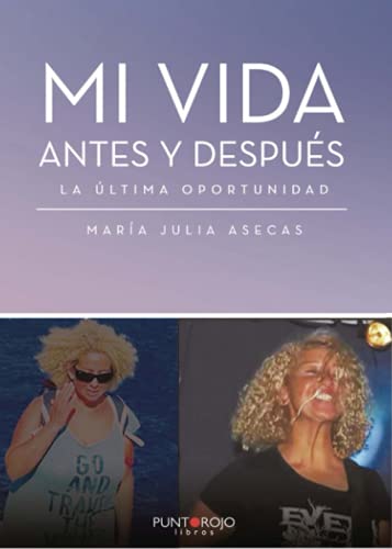 Portada de Mi vida antes y después