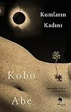 kobo abe book list  Kumlarin Kadini