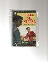 Call Me Killer B002EP9JUQ Book Cover
