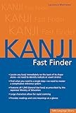 Kanji Fast Finder: This Kanji Dictionary Allows You to Look up Japanese Characters Based on Shape Alone. No Need to Identify Radicals or Strokes!