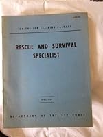 Rescue and Survival Specialist: On-The-Job Training Package B0019I0X68 Book Cover