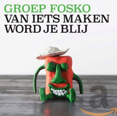 Van Iets Maken Word Je..