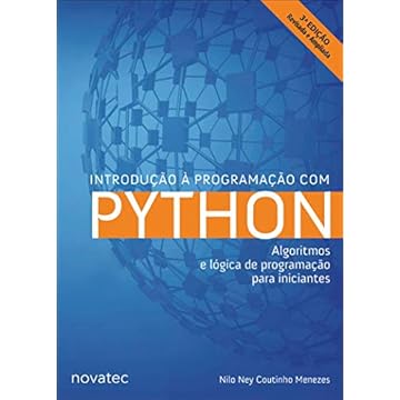 Capa do livro Introdução à Programação com Python: Algoritmos e Lógica de Programação Para Iniciantes