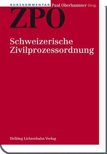 Preisvergleich Produktbild Kurzkommentar ZPO: Schweizerische Zivilprozessordnung (Kurzkommentar / Petit commentaire)