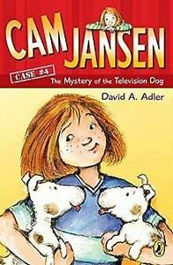 Cam Jansen: The Mystery of the Television Dog (... 0439774349 Book Cover