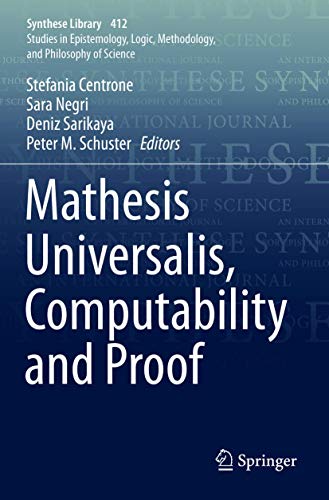 Mathesis Universalis, Computability and Proof (Synthese Library)