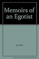 Memoirs of an Egotist B0018IE2NY Book Cover