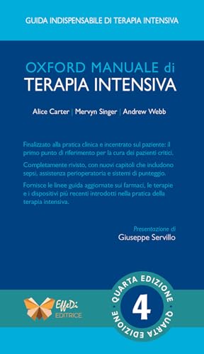 Oxford manuale di terapia intensiva. Ediz. integrale