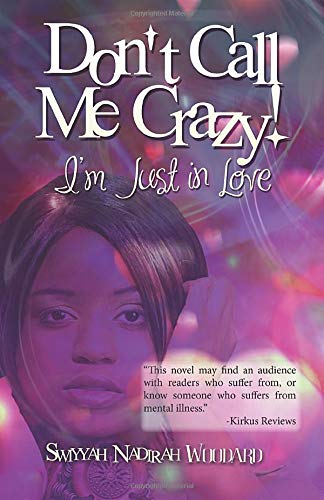 Don't Call Me Crazy! I'm Just in Love