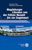 Magdeburger Literaten Von Der Fruhen Neuzeit Bis Zur Gegenwart 3825363112 Book Cover