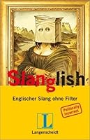 Langenscheidt Slanglisch 3468730616 Book Cover