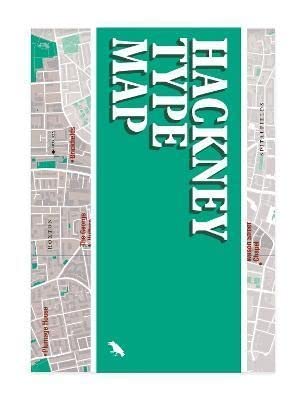 Hackney Type Map: Architectural Lettering o