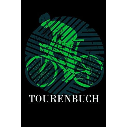 Tourenbuch: Mountainbike Tourenbuch - Notizbuch - Tagebuch - Tourenplaner - Bullet Journal - Fahrrad Streckenheft / 120 Seiten, Blank